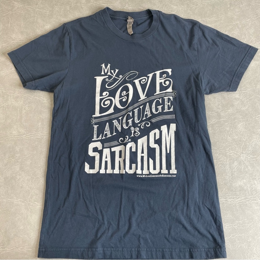 Next Level Apparel Navy “My Love Language is Sarcasm” Graphic Tee - Picture 3 of 6